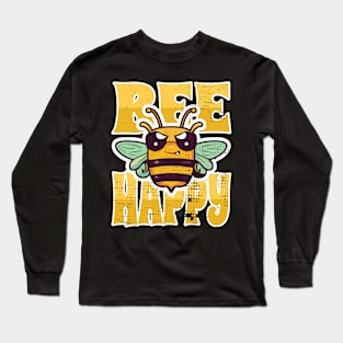 Bee Happy Long Sleeve T-Shirt